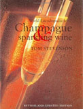 World Encyclopedia of Champagne and Sparkling Wine Tom Stevenson