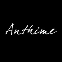 Anthime / アンシメ
