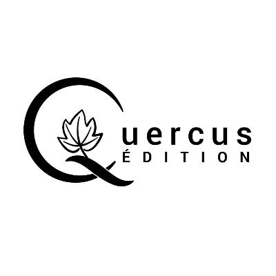 Quercus Edition / クエルクス・エディション